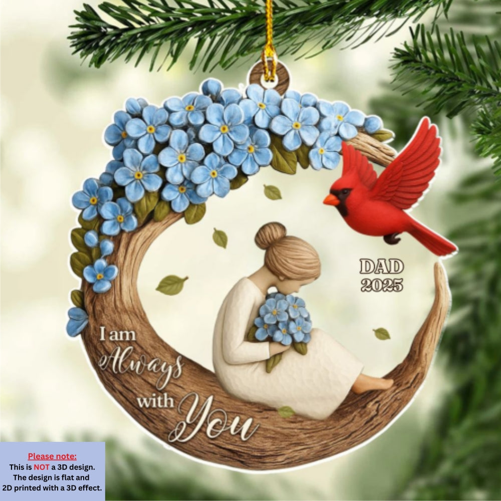 Always Beside You Version 2 - Personalized Custom Acrylic Ornament