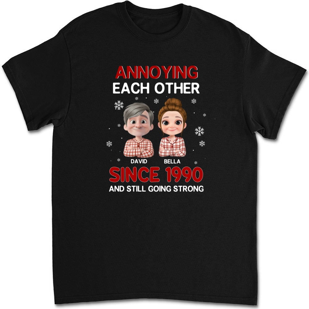 Annoying Each Other Christmas - Personalized Custom Shirt