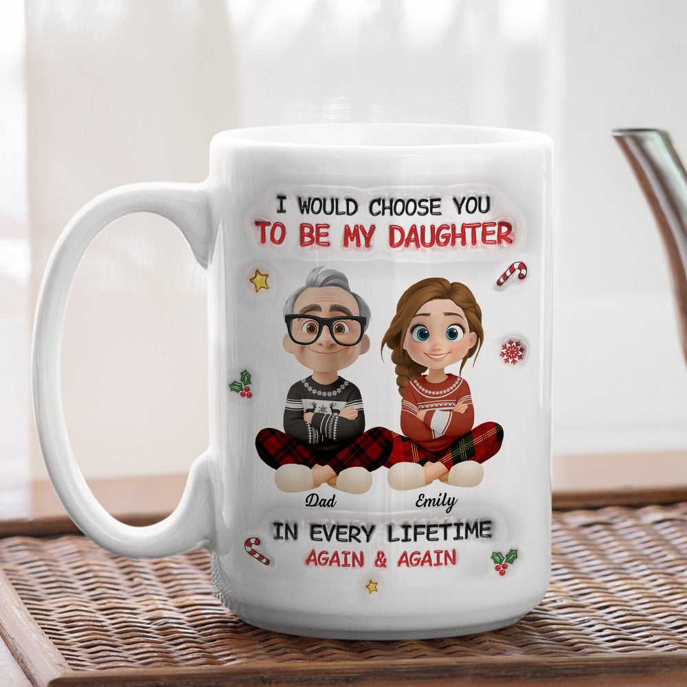 Always Choose You - Personalized Custom 3D Inflated Effect Mug