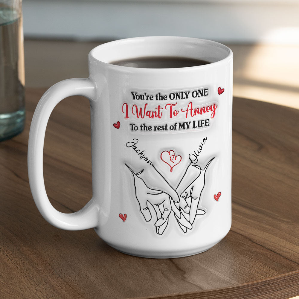 Annoy You - Personalized Custom 3D Inflated Effect Mug