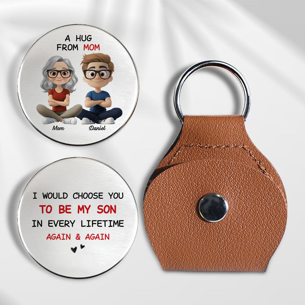 Always Choose You Mom And Son - Personalized Custom Pocket Hug