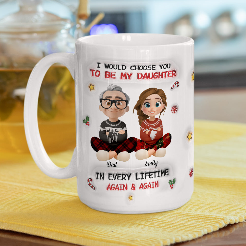 Always Choose You - Personalized Custom 3D Inflated Effect Mug