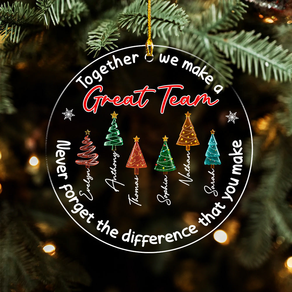 Our Great Team - Personalized Custom Acrylic Ornament