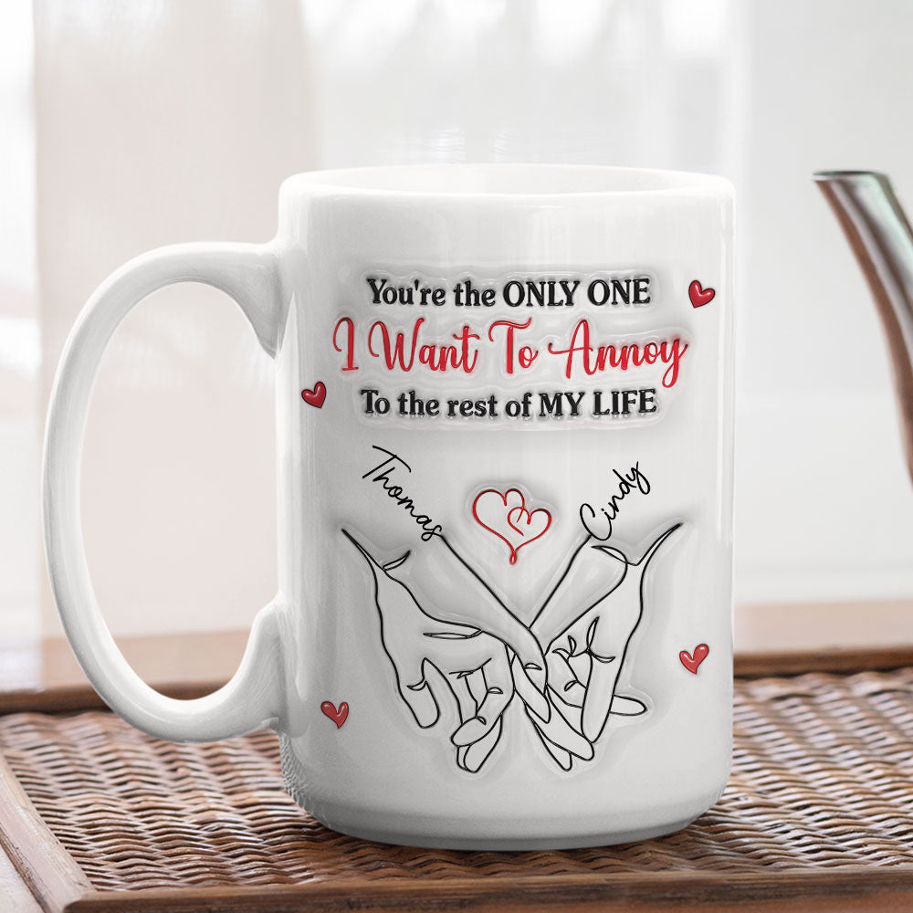 Annoy You - Personalized Custom 3D Inflated Effect Mug