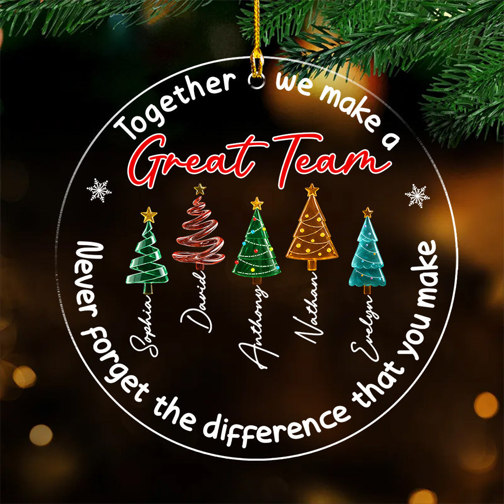 Our Great Team - Personalized Custom Acrylic Ornament