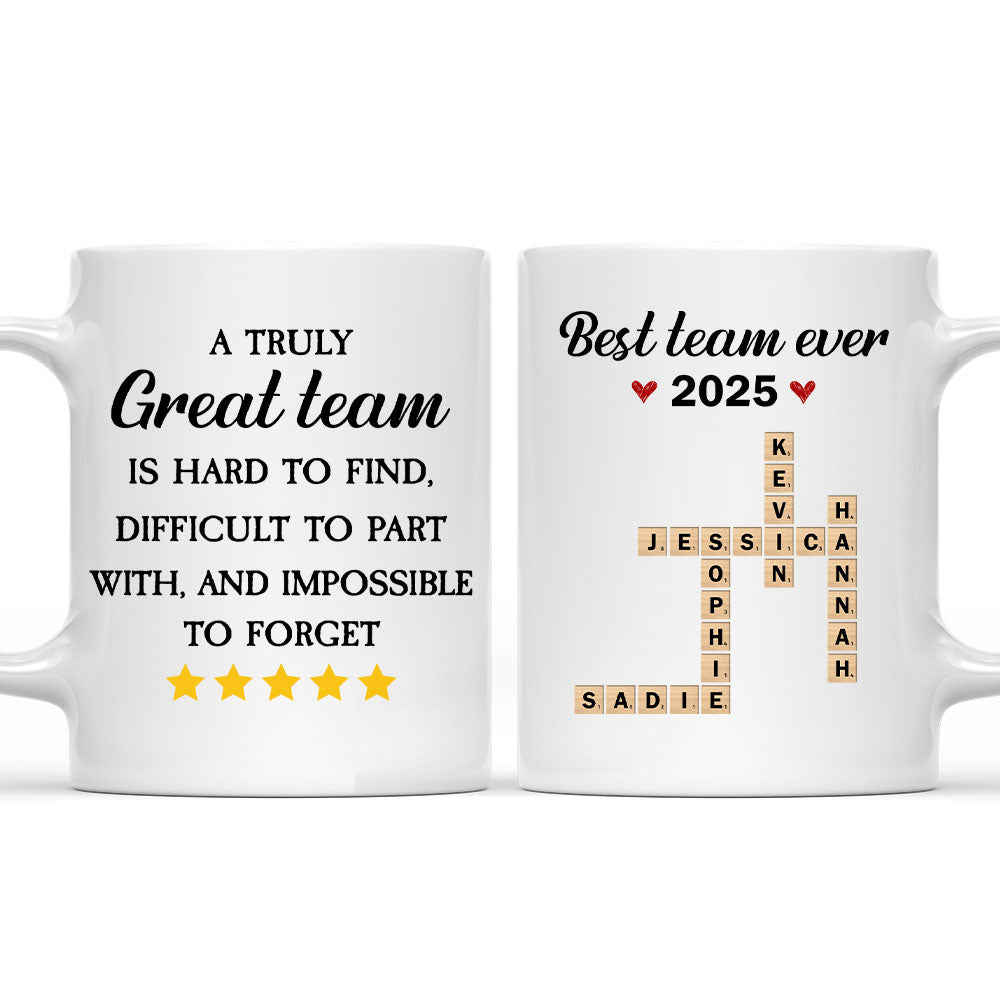 A Truly Great Team - Personalized Custom Coffee Mug
