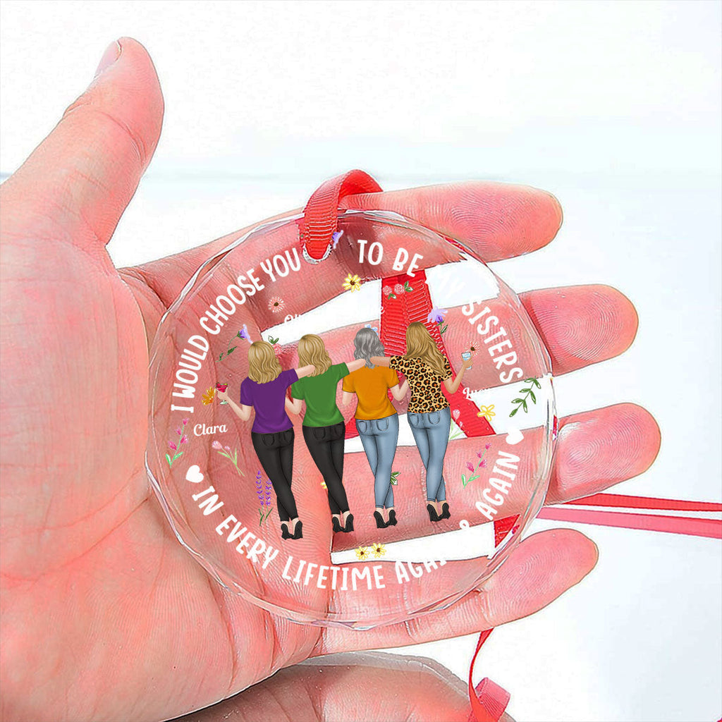 Always Choose You Sisters - Personalized Custom Glass Ornament
