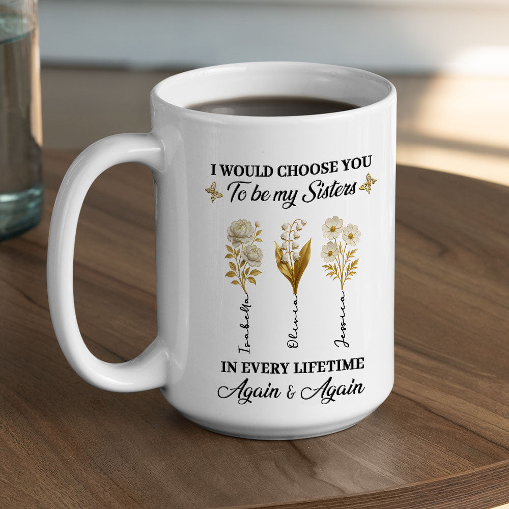 Always Choose You - Personalized Custom Coffee Mug