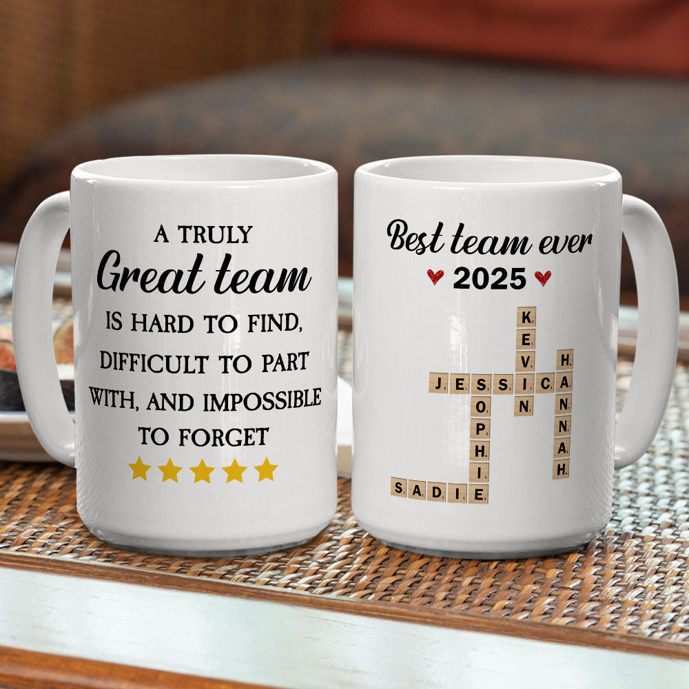 A Truly Great Team - Personalized Custom Coffee Mug